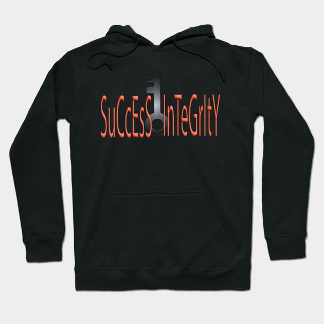 Integrity and Success Hoodie by murshid